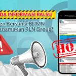 Ada Upaya Penipuan Mengatasnamakan Rekrutmen Bersama BUMN, PLN Imbau Waspadai Pungli dan Cermati Informasi