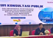 4 Tujuan BPOM Buat Konsultasi Publik di Samarinda Kaltim demi Pelayanan Terbaik