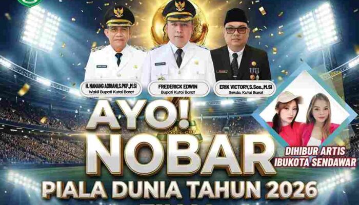 Bupati Frederick Edwin Ajak Warga Kubar Nobar Final Piala Dunia 2026 di Alun-Alun ITHO, Disiapkan Hiburan dan Doorprize‎